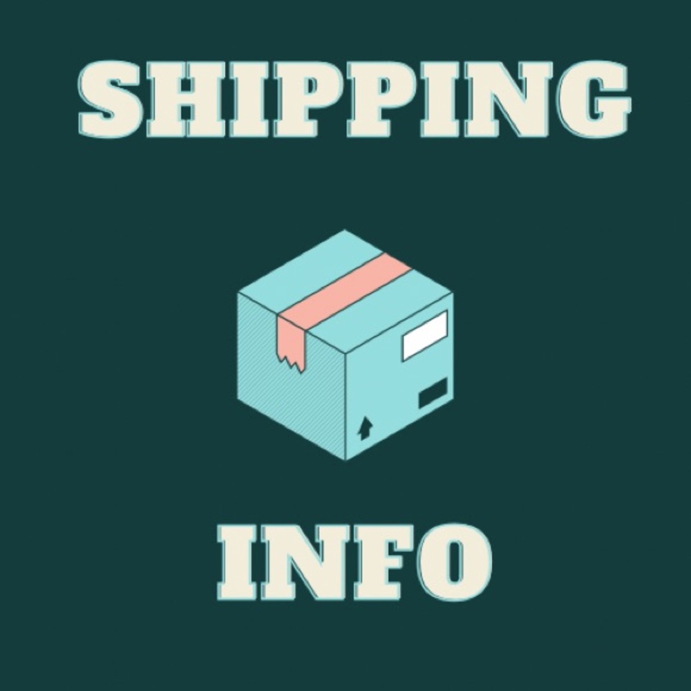 UPDATED SHIPPING INFORMATION